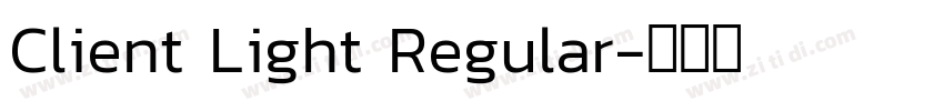 Client Light Regular字体转换